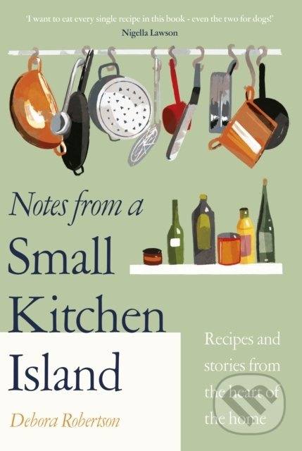 Notes from a Small Kitchen Island - Debora Robertson - kniha z kategorie Národní kuchyně