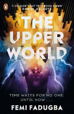 The Upper World - Femi Fadugba - kniha z kategorie Beletrie pro děti