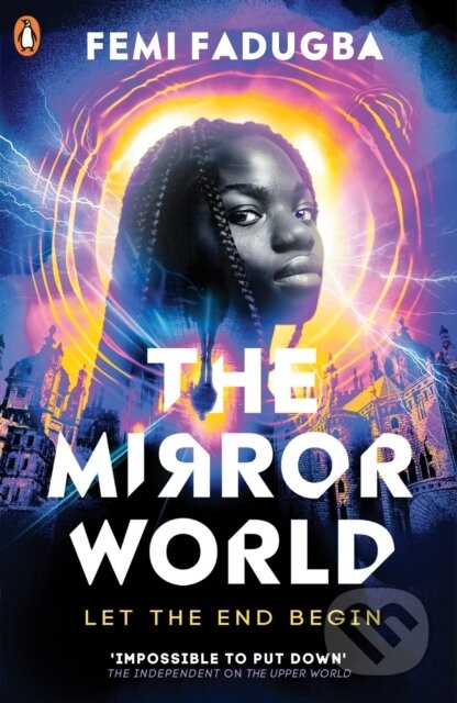 The Mirror World - Femi Fadugba - kniha z kategorie Sci-fi