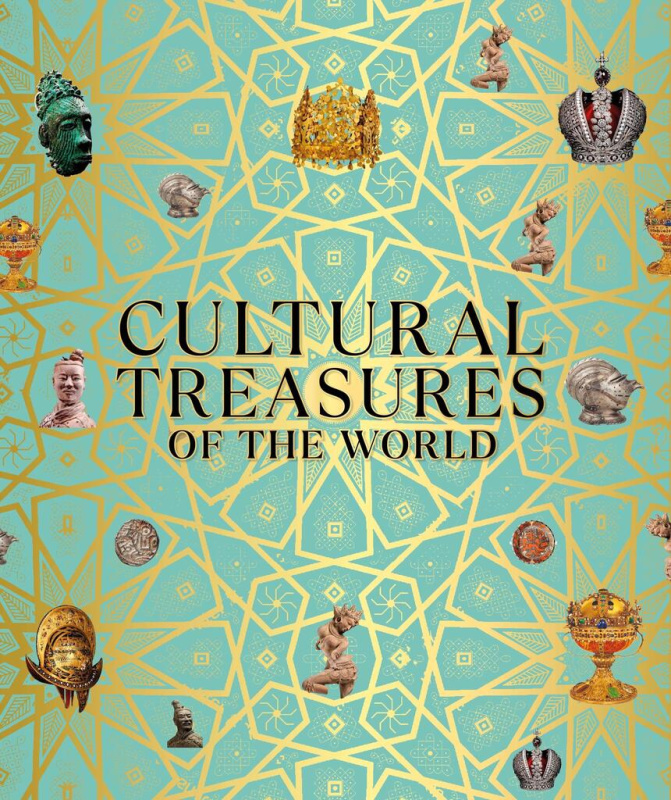 Cultural Treasures of the World (From the Relics of Ancient Empires to Modern-Day Icons) - kniha z kategorie Umění, design a architektura