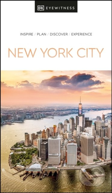 DK Eyewitness New York City Dorling Kindersley (UK)