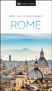 DK Eyewitness Rome Dorling Kindersley (UK)