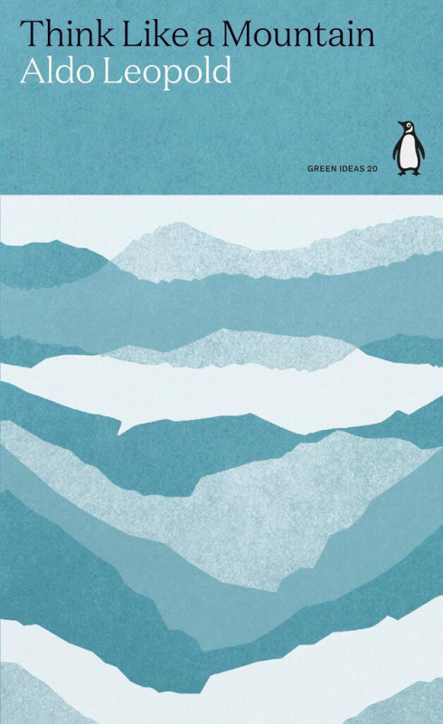 Think Like a Mountain - Aldo Leopold - kniha z kategorie Humanitní a společenské vědy