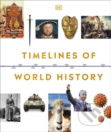 Timelines of World History - kniha z kategorie Historie