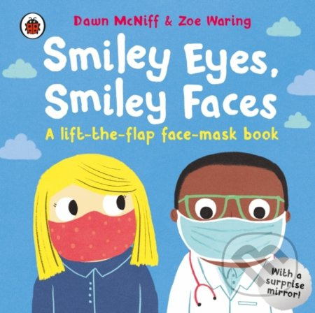 Smiley Eyes, Smiley Faces - Dawn McNiff - kniha z kategorie Pro děti