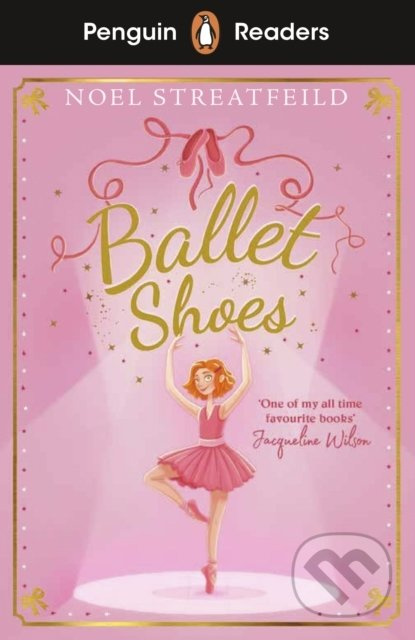 Ballet Shoes (Level 2) - Noel Streatfeild - kniha z kategorie Pro děti