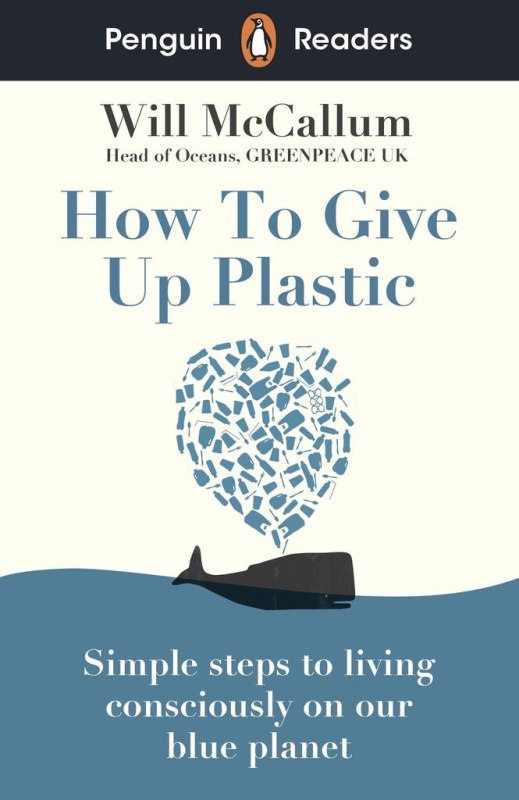How to Give Up Plastic (Level 5) - Will McCallum - kniha z kategorie Beletrie