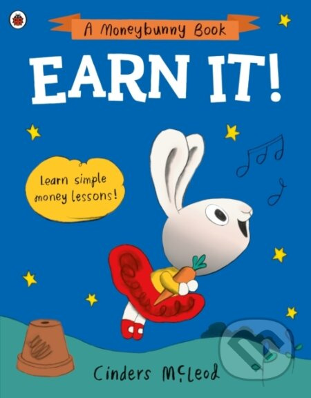 Earn It! (Learn simple money lessons) - Cinders Mcleod - kniha z kategorie Pro děti