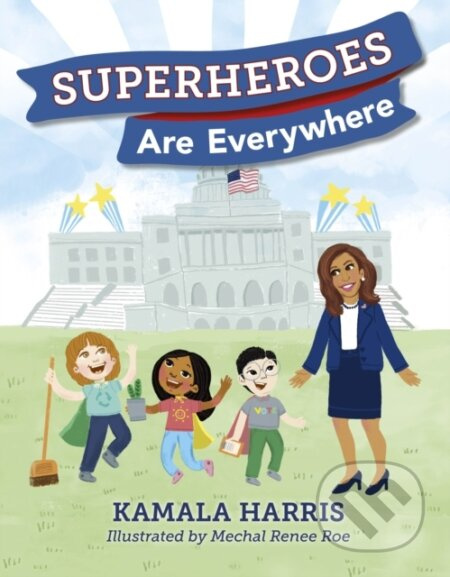 Superheroes Are Everywhere - Kamala Harris - kniha z kategorie Pro děti