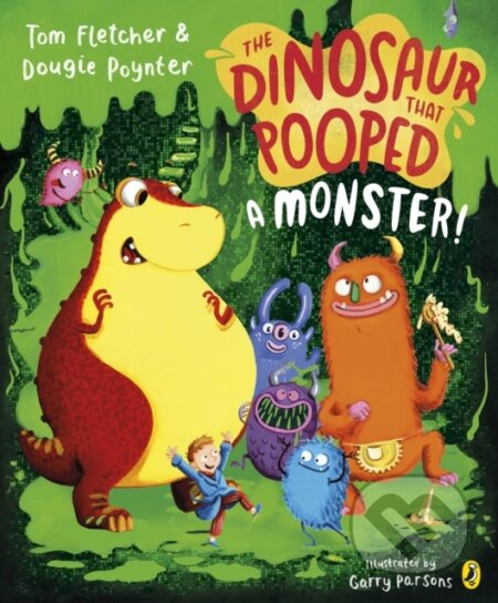 Dinosaur that Pooped a Monster! - Tom Fletcher - kniha z kategorie Pro děti