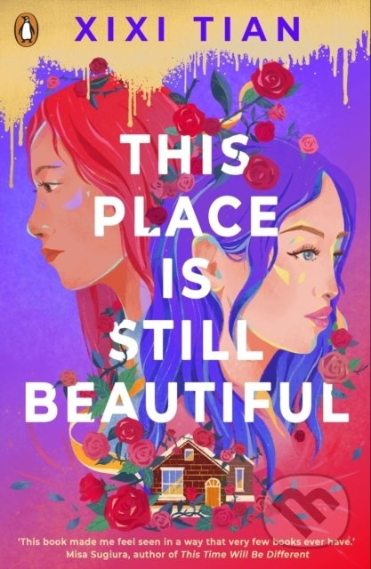 This Place is Still Beautiful - XiXi Tian
