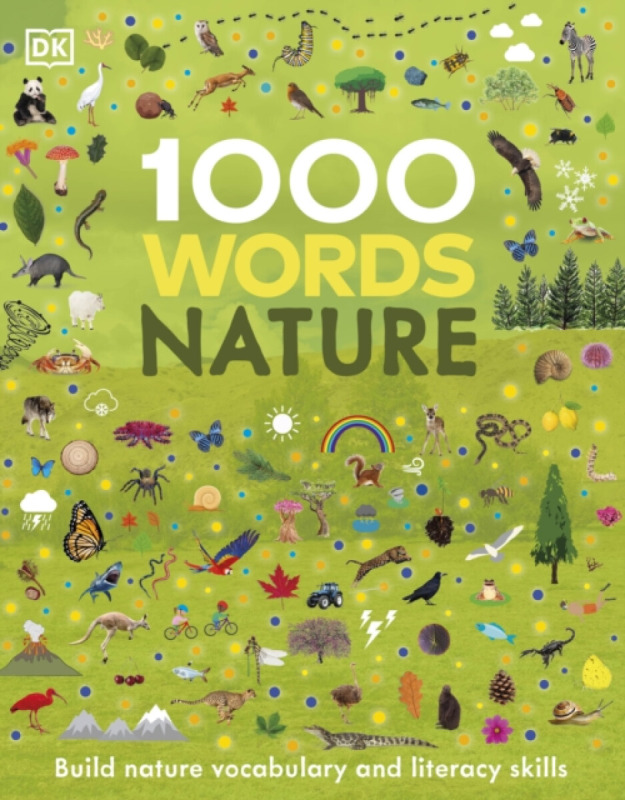 1000 Words: Nature (Build Nature Vocabulary and Literacy Skills) - kniha z kategorie Encyklopedie