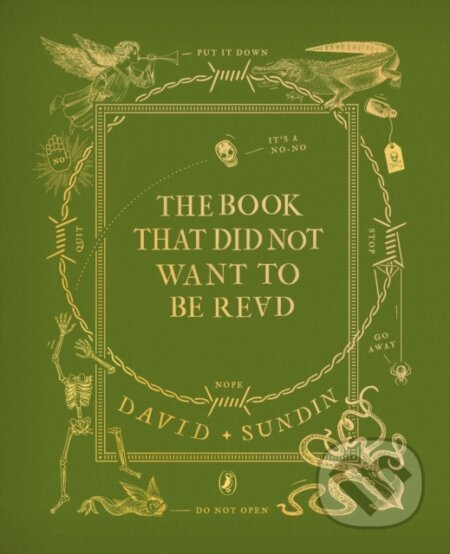 The Book That Did Not Want To Be Read - David Sundin - kniha z kategorie Pro děti