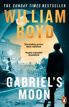 Gabriel&apos;s Moon - William Boyd
