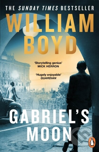 Gabriel&apos;s Moon - William Boyd