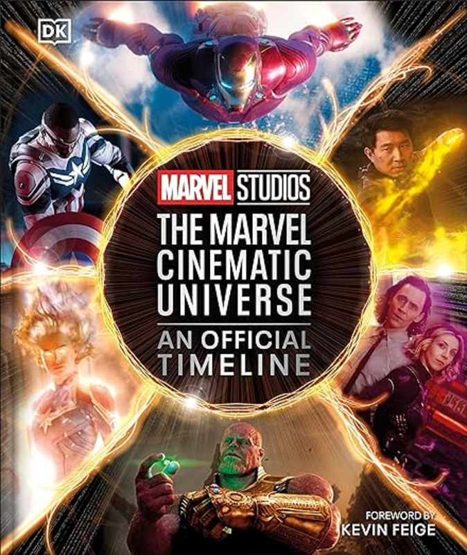 Marvel Studios The Marvel Cinematic Universe An Official Timeline Dorling Kindersley (UK)
