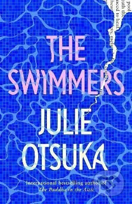 The Swimmers - Julie Otsuka