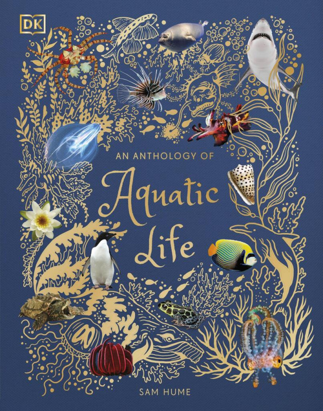 An Anthology of Aquatic Life - Sam Hume - kniha z kategorie Naučné knihy