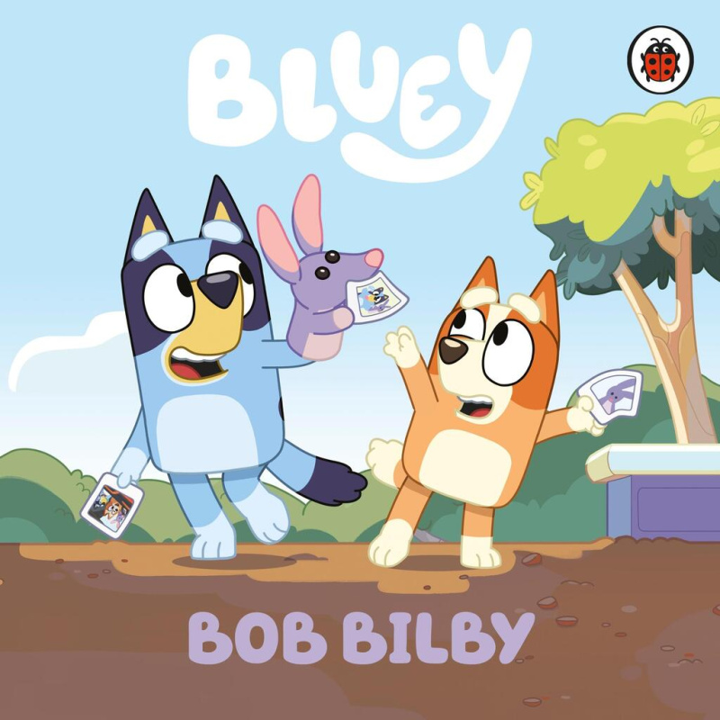 Bluey: Bob Bilby - kniha z kategorie Pohádky