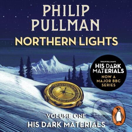 Northern Lights: His Dark Materials 1 - Pullman Philip - kniha z kategorie Pro děti