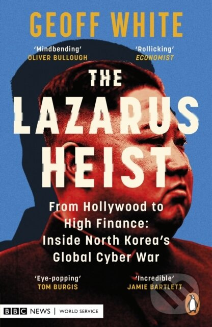 The Lazarus Heist - Geoff White - kniha z kategorie Politologie a politika