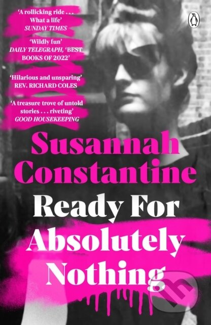 Ready For Absolutely Nothing (‘If you like Lady in Waiting by Anne Glenconner, you’ll like this’ The Times) - kniha z kategorie Zdraví a životní styl