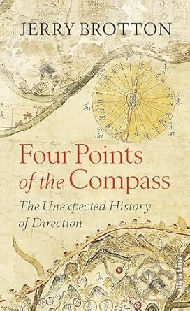 Four Points of the Compass (The Unexpected History of Direction) - kniha z kategorie Humanitní a společenské vědy