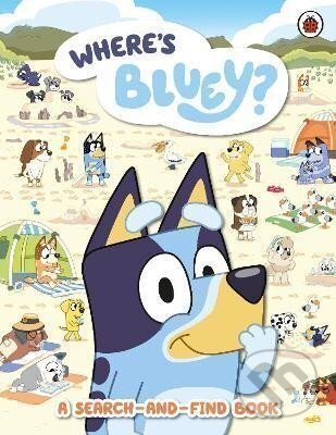 Bluey: Where´s Bluey? : A Search-and-Find Book - Bluey - kniha z kategorie Úkoly pro děti