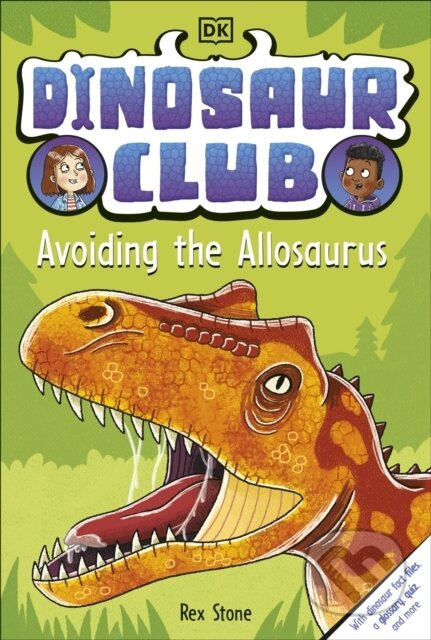 Dinosaur Club: Avoiding the Allosaurus - Rex Stone - kniha z kategorie Pro děti