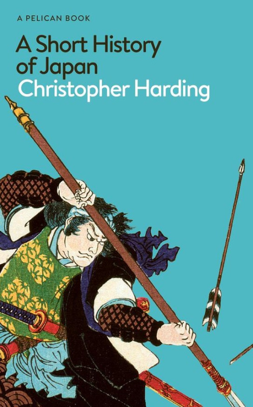 A Short History of Japan - Christopher Harding