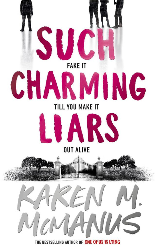 Such Charming Liars - M. Karen McManusová