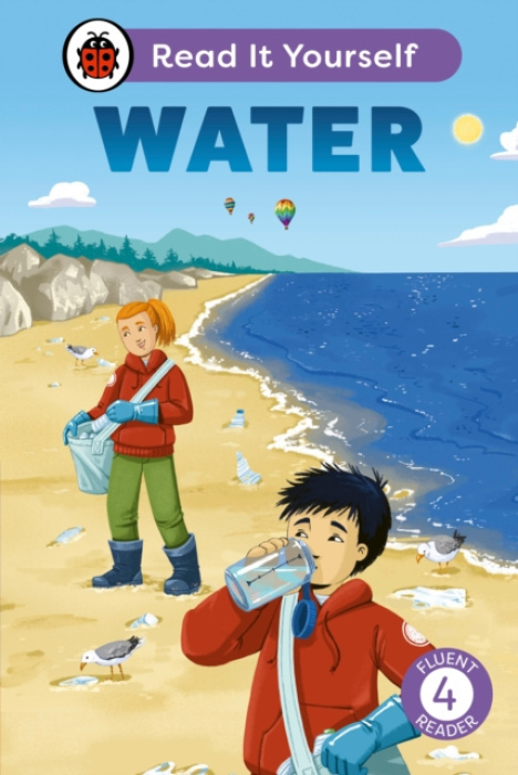 Water: Read It Yourself - Level 4 Fluent Reader Penguin Random House Children's UK
