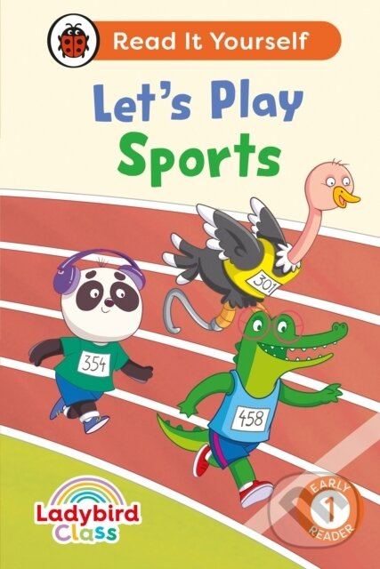 Ladybird Class Let's Play Sports: Read It Yourself - Level 1 Early Reader - kniha z kategorie Pro děti