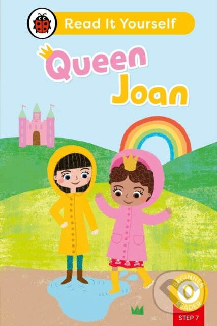 Queen Joan (Phonics Step 7): Read It Yourself - Level 0 Beginner Reader - kniha z kategorie Pro děti