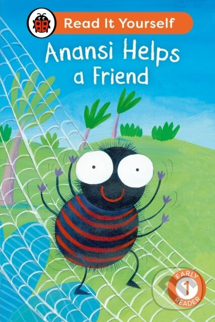 Anansi Helps a Friend: Read It Yourself - Level 1 Early Reader - kniha z kategorie Pro děti