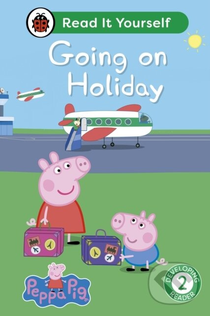 Peppa Pig Going on Holiday: Read It Yourself - Level 2 Developing Reader - kniha z kategorie Pro děti