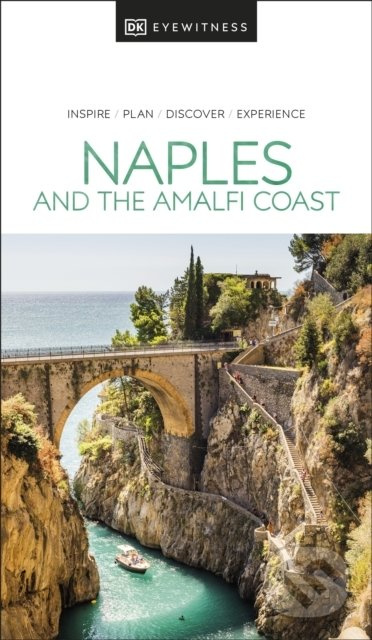 DK Eyewitness Naples and the Amalfi Coast Dorling Kindersley (UK)