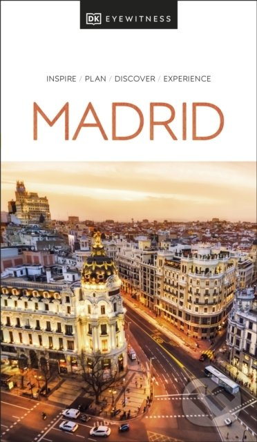 DK Eyewitness Madrid Dorling Kindersley (UK)