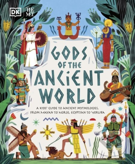 The Met Gods of the Ancient World - Marchella Ward - kniha z kategorie Pro děti