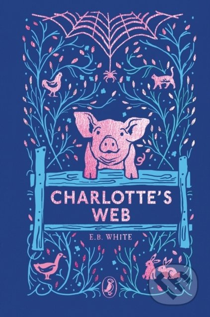 Charlotte's Web - E.B. White, Garth Williams (Ilustrátor) - kniha z kategorie Beletrie pro děti