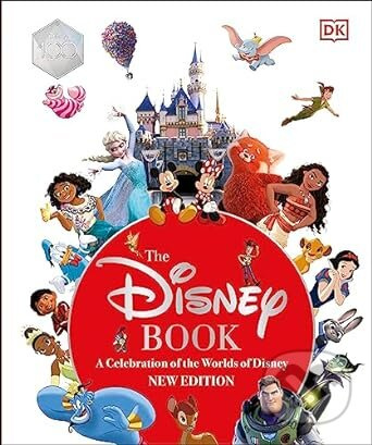 The Disney Book (A Celebration of the World of Disney: Centenary Edition) - kniha z kategorie Pohádky
