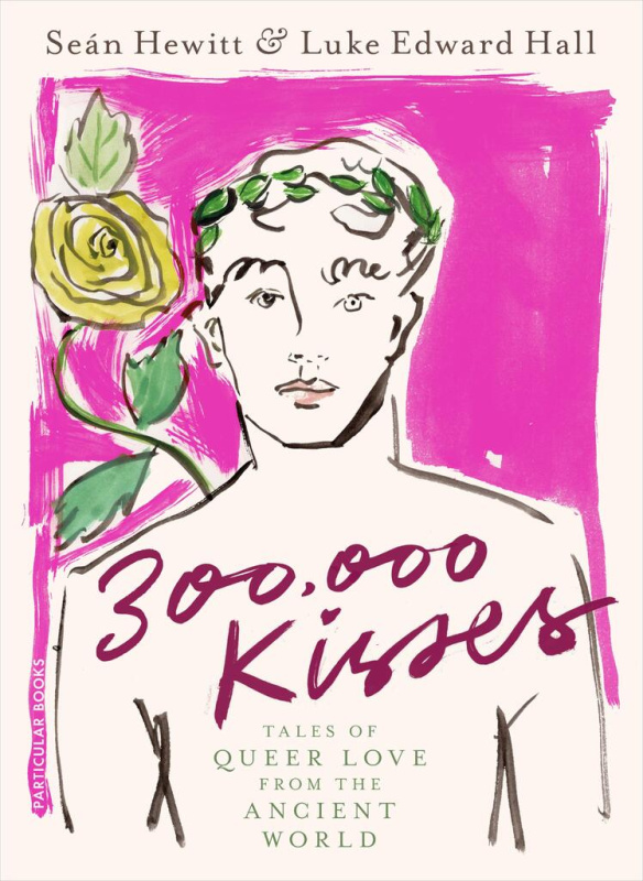 300,000 Kisses (Tales of Queer Love from the Ancient World) - kniha z kategorie Poezie