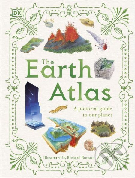 The Earth Atlas - Dk - kniha z kategorie Beletrie pro děti