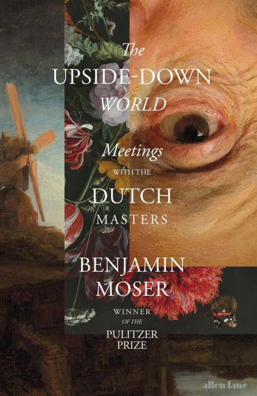 The Upside-Down World (Meetings with the Dutch Masters) - kniha z kategorie Historie