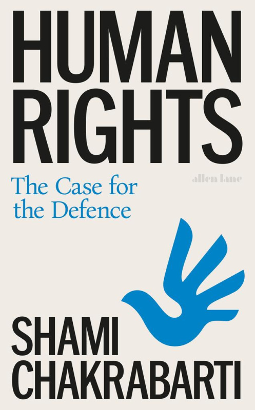 Human Rights (The Case for the Defence) - Shami Chakrabarti - kniha z kategorie Odborné a naučné