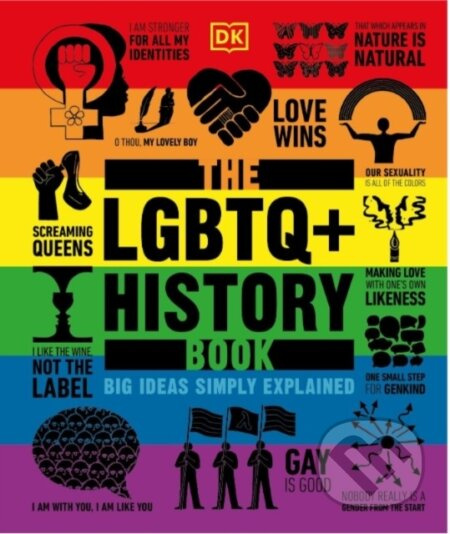 The LGBTQ + History Book (Big Ideas Simply Explained) - kniha z kategorie Historie