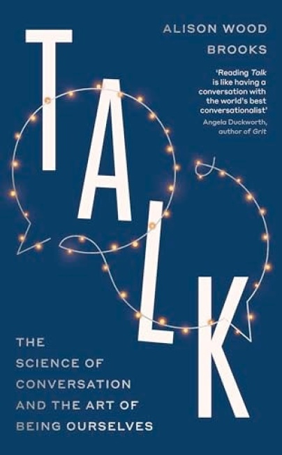 Talk (The Science of Conversation and the Art of Being Ourselves) - kniha z kategorie Psychologie