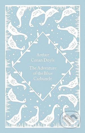 The Adventure of the Blue Carbuncle - Arthur Conan Doyle