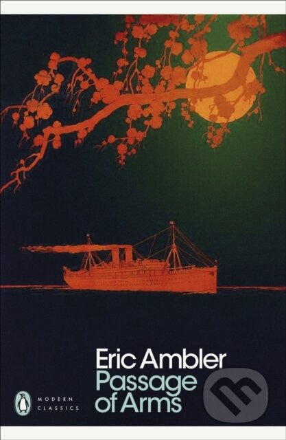 Passage of Arms - Eric Ambler - kniha z kategorie Společenská beletrie
