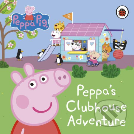 Peppa Pig: Peppa's Clubhouse Adventure - kniha z kategorie Beletrie pro děti